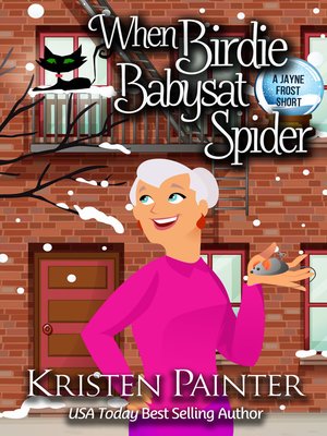 cover image of When Birdie Babysat Spider